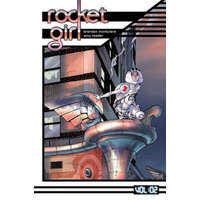 Rocket Girl Volume 2: Only the Good – Brandon Montclare