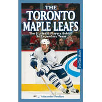  Toronto Maple Leafs, The – J. Alexander Poulton