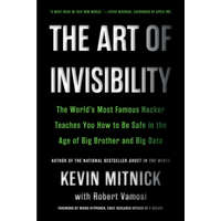 Art of Invisibility – Kevin Mitnick