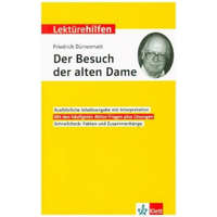 Lektürehilfen Friedrich Dürrenmatt "Der Besuch der alten Dame" – Friedrich Dürrenmatt