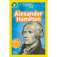  National Geographic Kids Readers: Alexander Hamilton – Libby Romero