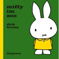 Miffy im Zoo – Dick Bruna,Anna-Nina Kroll