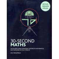  30-Second Maths – Richard J. Brown