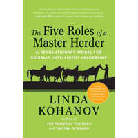  Five Roles of a Master Herder – Linda Kohanov
