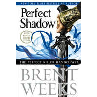  Perfect Shadow – Brent Weeks