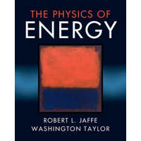  Physics of Energy – Robert L. Jaffe,Washington Taylor