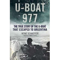  U-Boat 977 – Heinz Schaeffer