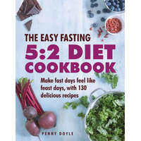  Easy Fasting 5:2 Diet Cookbook – Penny Doyle