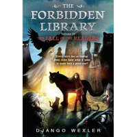  The Fall of the Readers: The Forbidden Library: Volume 4 – Django Wexler
