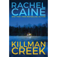 Killman Creek – Rachel Caine