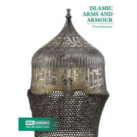  Islamic Arms and Armour – Thom Richardson