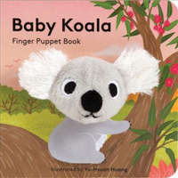 Baby Koala: Finger Puppet Book – Yu-Hsuan Huang