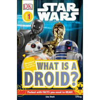  DK Readers L1: Star Wars: What Is a Droid? – DK