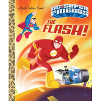 The Flash! (DC Super Friends) – Ethen Beavers,Golden Books