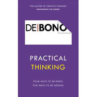  Practical Thinking – Edward de Bono