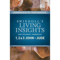  Insights on 1, 2 & 3 John, Jude – Charles R. Swindoll