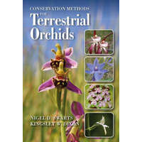  Conservation Methods for Terrestrial Orchids – Nigel Swarts