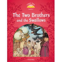  Classic Tales Second Edition: Level 2: The Two Brothers and the Swallows Audio Pack – Rachel Bladon