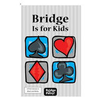 Bridge Is for Kids: Black and White Print Version – Patty Tucker