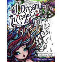  I Dream in Color – Hannah Lynn