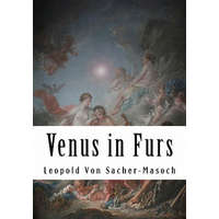  Venus in Furs – Leopold Von Sacher-Masoch