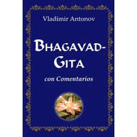  Bhagavad-Gita con comentarios – Vladimir Antonov