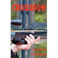  Crossbow – Gordon Kirkland