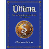  Ultima: The Ultimate Companion Guide: 2013 Edition – Stephen Emond