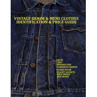  Vintage Denim & mens clothes identification and price guide: Levis, Lee, Wranglers, Hawaiian shirts, Work wear, Flight jackets, Nike shoes, and More – Lucas Jacopetti