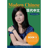 Modern Chinese (BOOK 3) - Learn Chinese in a Simple and Successful Way - Series BOOK 1, 2, 3, 4 – Vivienne Zhang