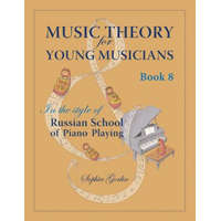 Music Theory for Young Musicians in the Style of Russian School of Piano Playing – Mrs Sophia Gorlin
