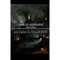  Los Cantos de Maldoror: Conde de Lautréamont – Isidore Ducasse