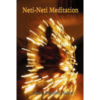 Neti-Neti Meditation – Andre Doshim Halaw