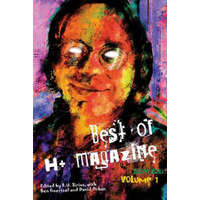 Best of H+ Magazine, Vol.1: 2008-2010 – R U Sirius,Ben Goertzel,David Orban