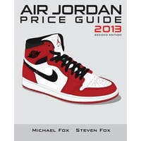  Air Jordan Price Guide 2013 (Black/White) – Michael Tran,Steven Huynh