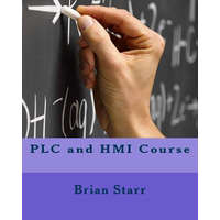  PLC and HMI Course – MR Brian Daniel Starr