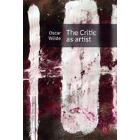  The Critic as Artist – Oscar Wilde,Ruben Fresneda