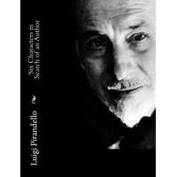  Six Characters in Search of an Author – Luigi Pirandello,Edward Storer