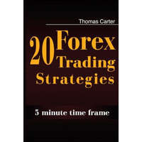  20 Forex Trading Strategies Collection (5 Min Time frame) – Thomas Carter