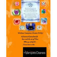  The Vampire Diaries: Witches, Vampires, Ghosts, Oh My!: Witches Times Three, So Shall It Be – Adrienne Kleinschmidt