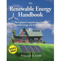 The Renewable Energy Handbook: The Updated Comprehensive Guide to Renewable Energy and Independent Living – MR William H Kemp