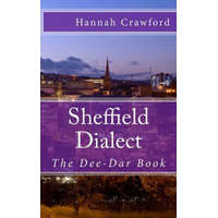  Sheffield Dialect – Hannah Crawford