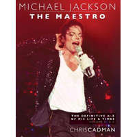  Michael Jackson The Maestro The Definitive A-Z Volume II - K-Z – Chris Cadman