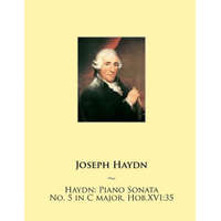  Haydn: Piano Sonata No. 5 in C major, Hob.XVI:35 – Joseph Haydn,Samwise Publishing