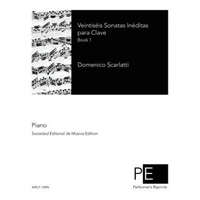  Veintiséis Sonatas Inéditas para Clave – Domenico Scarlatti,Enrique Granados