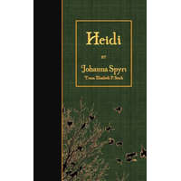 Johanna Spyri - Heidi – Johanna Spyri