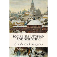  Socialism: Utopian and Scientific – Frederick Engels,Edward Aveling