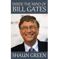 Inside the Mind of Bill Gates – Shaun Green