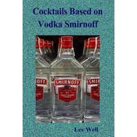  Cocktails based on Vodka Smirnoff – Lev Well
