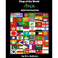  Flags of the World Series (Asia), adult coloring book – M L Gutierrez